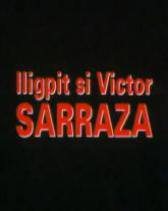 Iligpit si Victor Sarraza