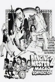 Dancing Master 2: Macao Connection